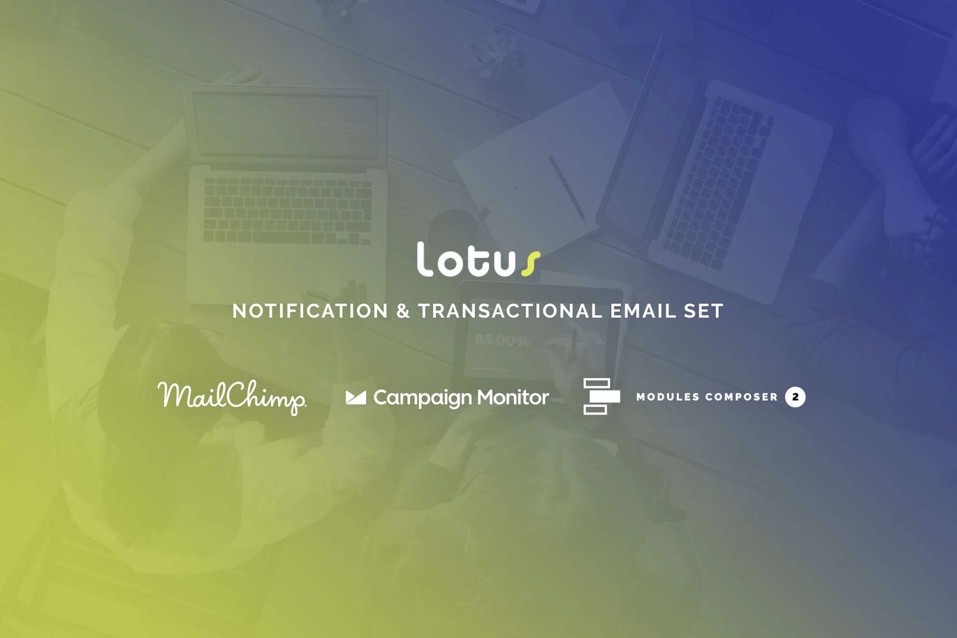 Lotus - Notification Email Templates